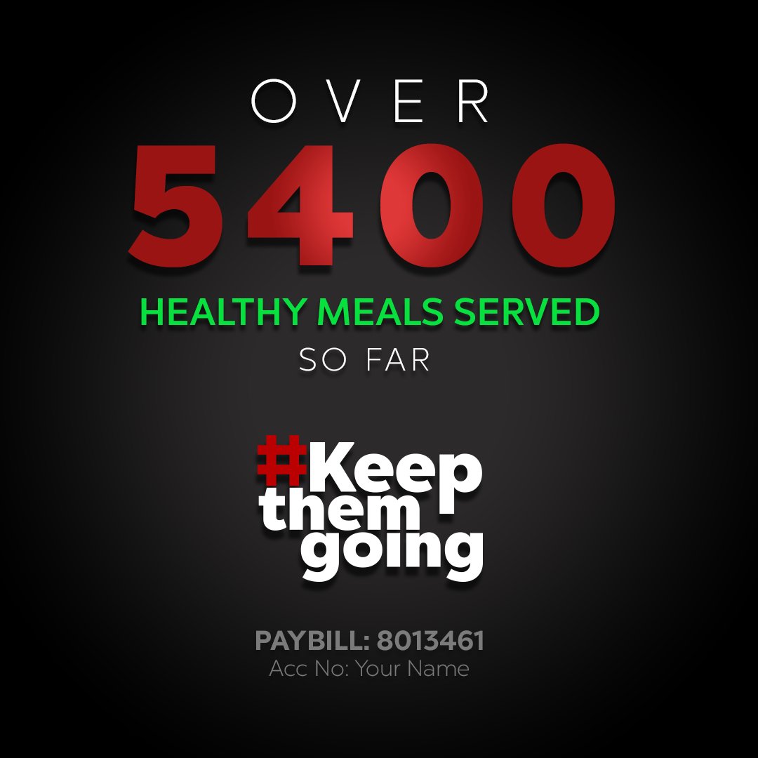 Have you ever said Thank you 5,400 times? With your help, we have. Over 5,400 healthy meals have been served so far. Thank you! Our journey continues... Donate today to #KeepThemGoing. PAYBILL: 8013461 Acc No: Your name @Min_TourismKE @MOH_Kenya