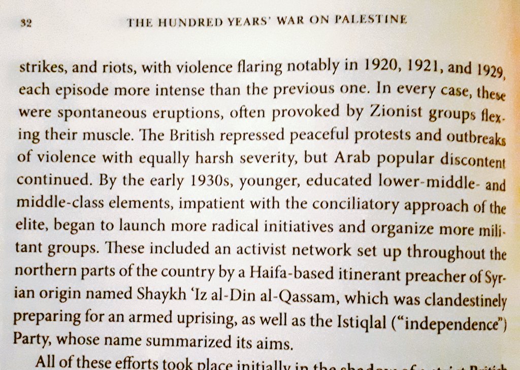 "As soon as they were able to in the wake of World War I, Palestinians began to organize politically in opposition to both British rule and.. the Zionist movement.. popular dissatisfaction.. exploded into demonstrations, strikes, riots with violence flaring in 1920, 1921, & 1929"