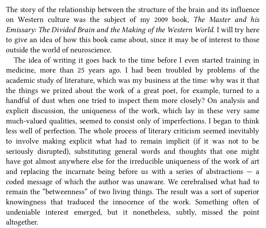 The next section of Ways of Attending features McGilchrist's context for being interested in this research, including the Q: "why was it that the things we prized about the work of a great poet, turned to a handful of dust when one tried to inspect them more closely?"