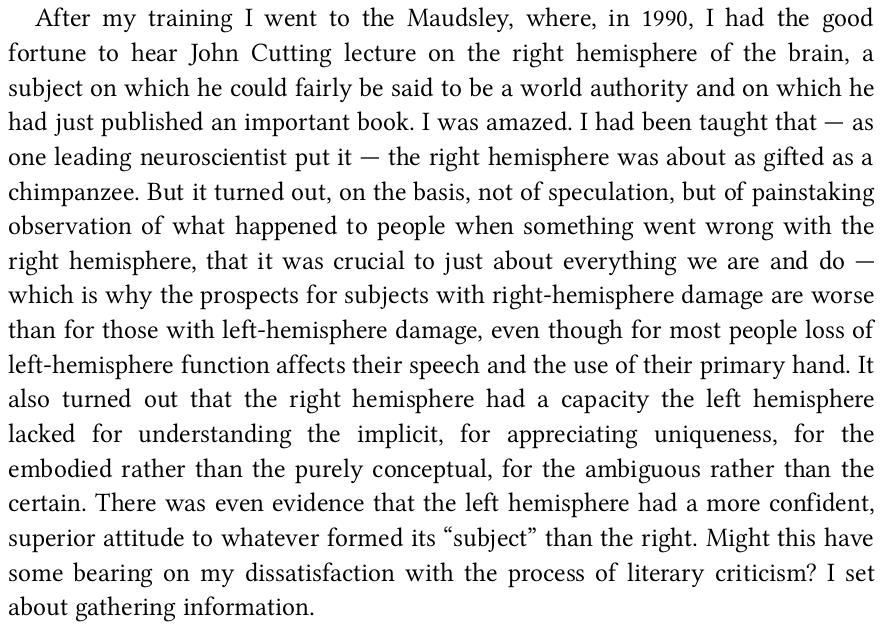 The next section of Ways of Attending features McGilchrist's context for being interested in this research, including the Q: "why was it that the things we prized about the work of a great poet, turned to a handful of dust when one tried to inspect them more closely?"