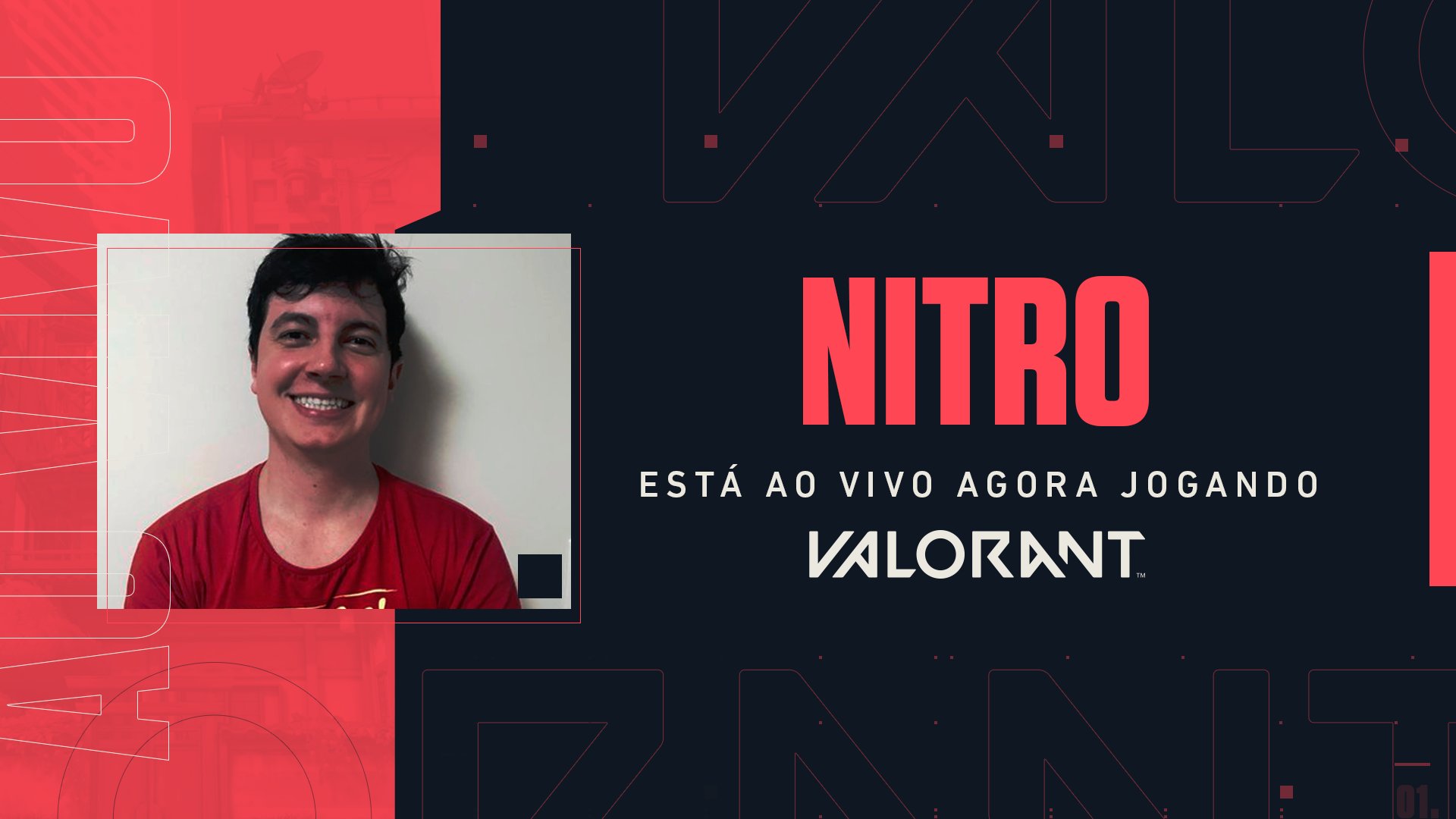 VALORANT // BRASIL on X: O @nitroow_ está AO VIVO jogando VALORANT e com  drops habilitados! Assista sua stream e tenha chances de conseguir um  acesso ao Beta Fechado no Brasil! 📺