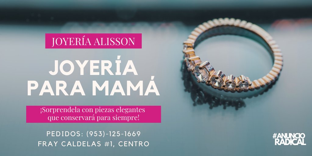 RadicalStereoFm's tweet photo. #AnuncioRadical 📣💵
¡Ilumina el rostro de #Mamá con una #sonrisa y con #joyería increíble de Joyería &amp; Relojería Alisson! 🥰

Comunicate al (953)-125-1669 y pide tu descuento especial. 😌

📍 Calle Fray Caldelas #1, #Tlaxiaco

¡#PonteRadicalStereo y anunciate con nosotros! https://t.co/HotpjobsbG