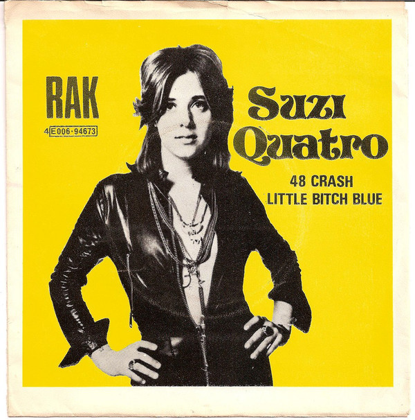 The Art of Album Covers .Suzi Quatro – London 1973Photo Gered Mankowitz.Used by Suzi on 48 Crash / Little Bitch Blue, released 1973.“This is from the first of many sessions I did with Suzi and was the image that launched her career” - Gered Mankowitz