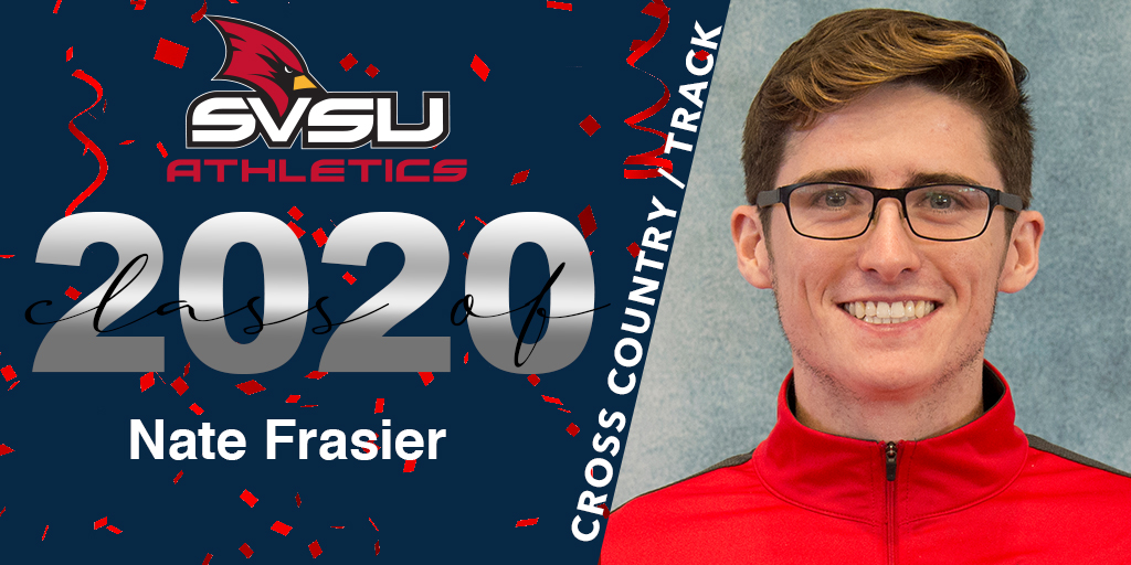 Congratulations to 2020 SVSU Athletics Graduate Nate Frasier! (@NateDoggSB) 
Sport - <a href="/SVtfxc/">SVSU Track & XC</a> 
Major - Mechanical Engineering
