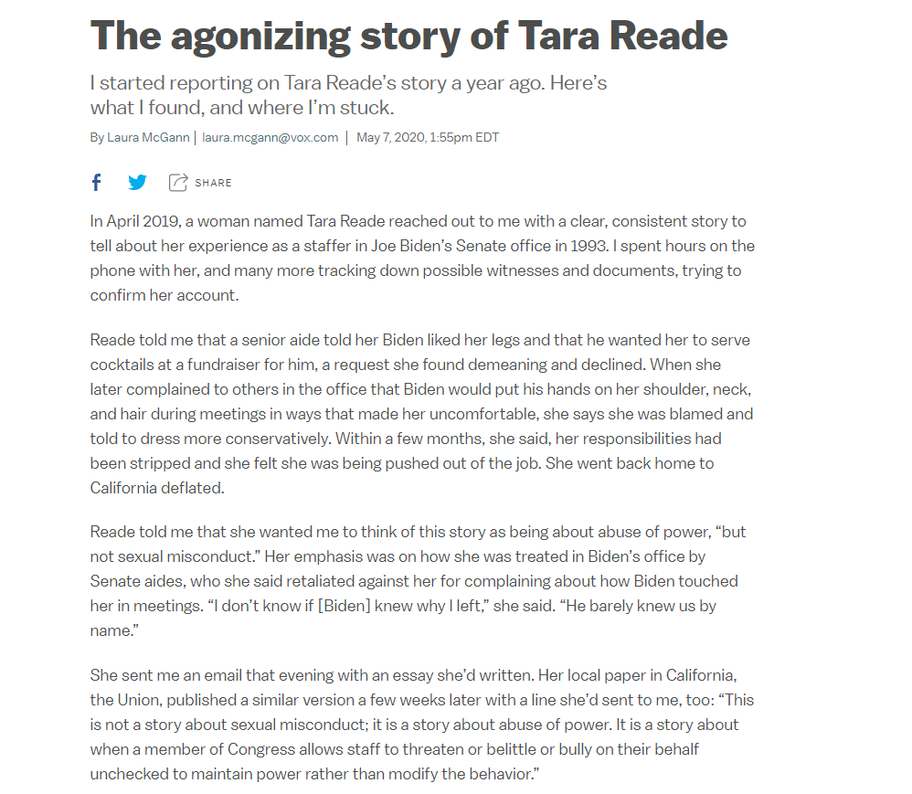Adding this article, which published yesterday, from  @LauraMcGann who was approached by Reade a year ago with what strikes me as a believable complaint- which morphed into something more  https://www.vox.com/2020/5/7/21248713/tara-reade-joe-biden-sexual-assault-accusation