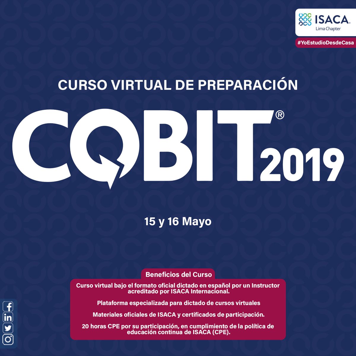 Curso Online de Preparación: #COBIT2019
Información:
📆 15 - 16 MAYO
ℹ Mayor información:
🔵 Llenar formulario para obtener mayor información: 990 007 795
❗Ser miembro para descuentos: bit.ly/MemberISACA
#ISACA #ISACALimaChapter #ISACALima #Cursos