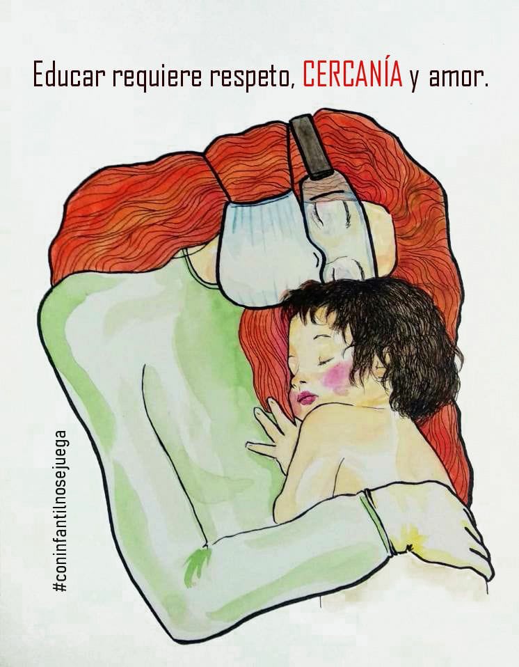 Educar requiere respeto, cercanía y amor 
#RespetaLaInfancia