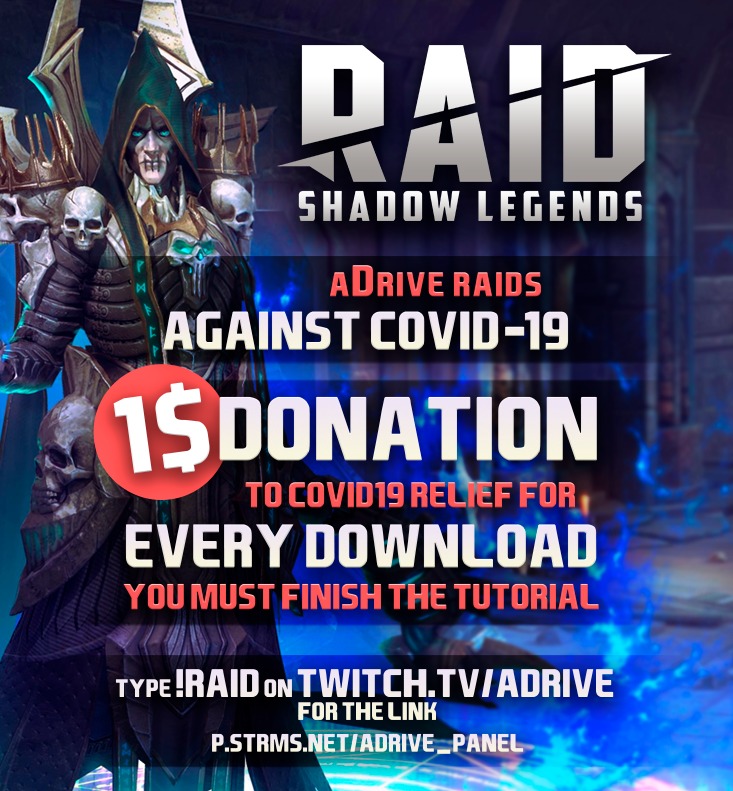 Adrive Teamshiny Today S Stream Is Sponsored By Raid Shadow Legends Download For Free On Pc Now I Ll Be Donating 1 For Every Download To Covid19 Relief T Co 2h4newaayy Catch The Action