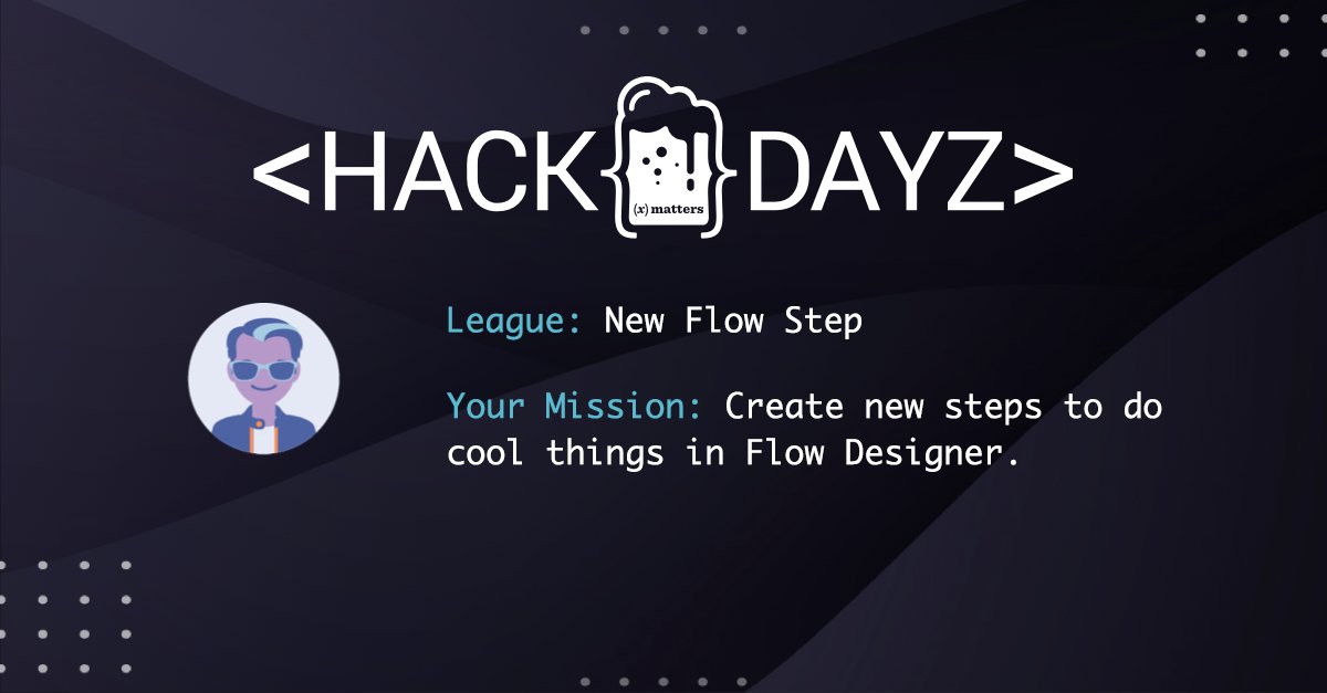 xMatters_inc's tweet image. You: workflow step designer
Your Mission: create new steps to do cool things in #FlowDesigner
When: May 14, 9am PST bit.ly/HackDayz-tw #hackathon