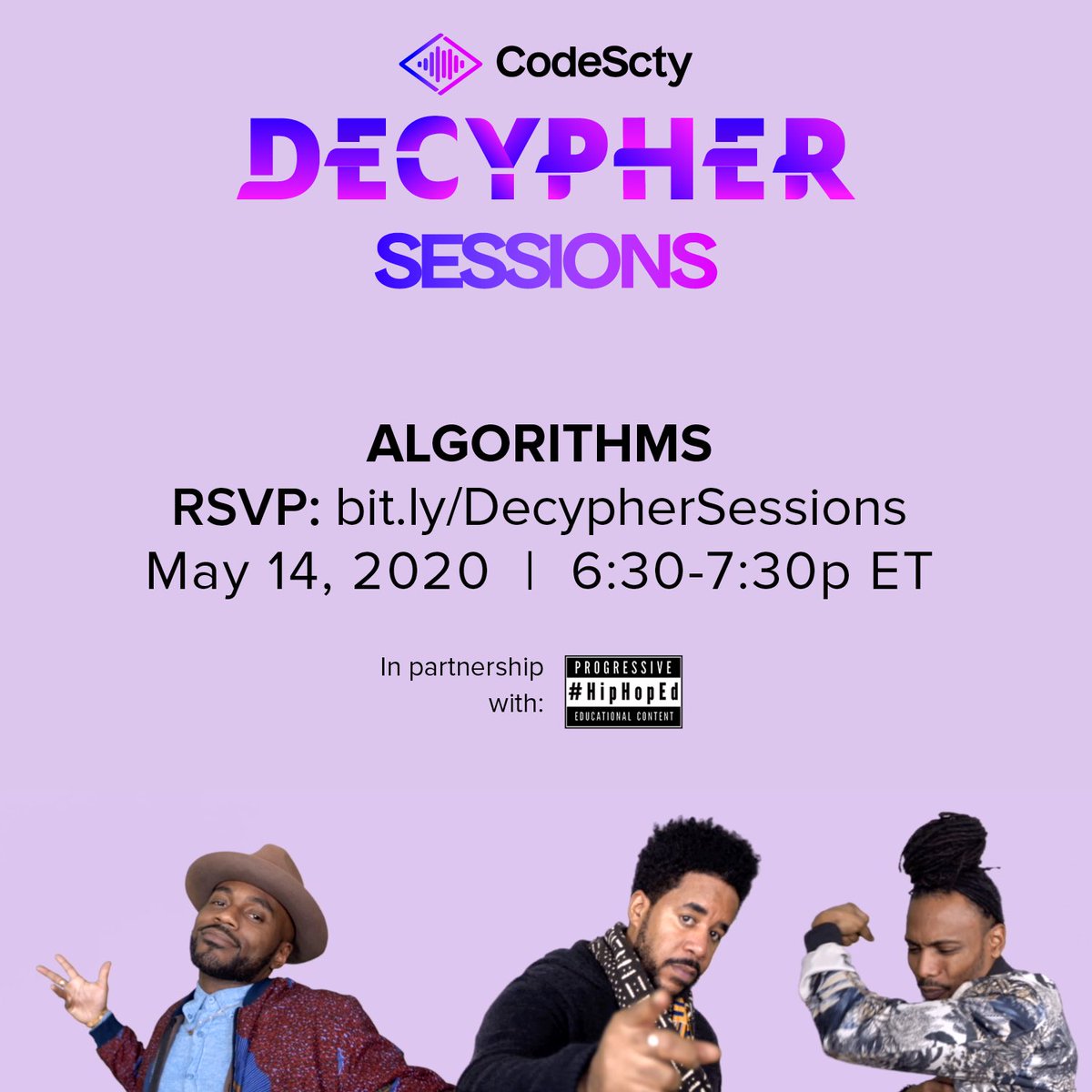 codescty's tweet image. In partnership with the NYC DOE’s @csforallnyc & @hiphoped , #CodeScty is proud to present Decypher Sessions, a live stream educational Hip Hop event for NYC public school students feat. performances, a student-led panel, and surprise celebrity appearances. #betheplug #cs4allnyc