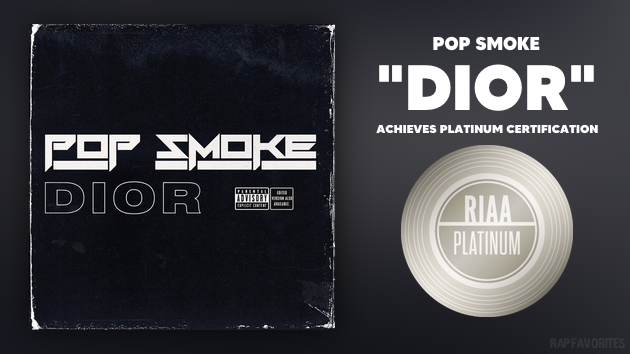 Rap Favorites on Twitter: "Pop Smoke's hit single "Dior" now platinum — his first platinum record. https://t.co/stB0chVWJe" / Twitter