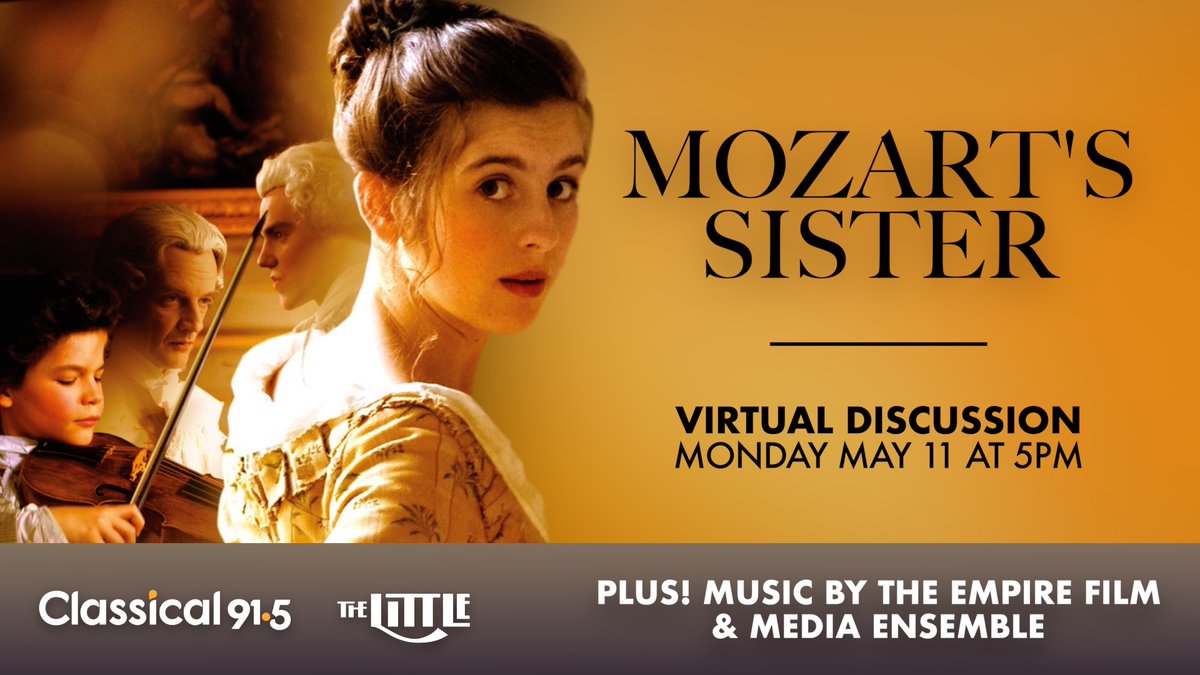 Time to get classical. <a href="/WXXIClassical/">WXXI Classical</a> will virtually discuss MOZART'S SISTER — originally slated to screen in April — next week (5/11). Bonus tunes from <a href="/empirefilmmusi1/">EFAME</a> included. thelittle.org/event/May20/mo…