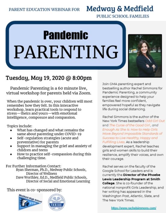 Medway families, save the date! May 19th at 8:00 p.m. Pandemic Parenting with <a href="/RachelJSimmons/">Rachel Simmons</a>.  More information and to register here: bit.ly/2zgxXYE #medwayps #thrive #medfieldps