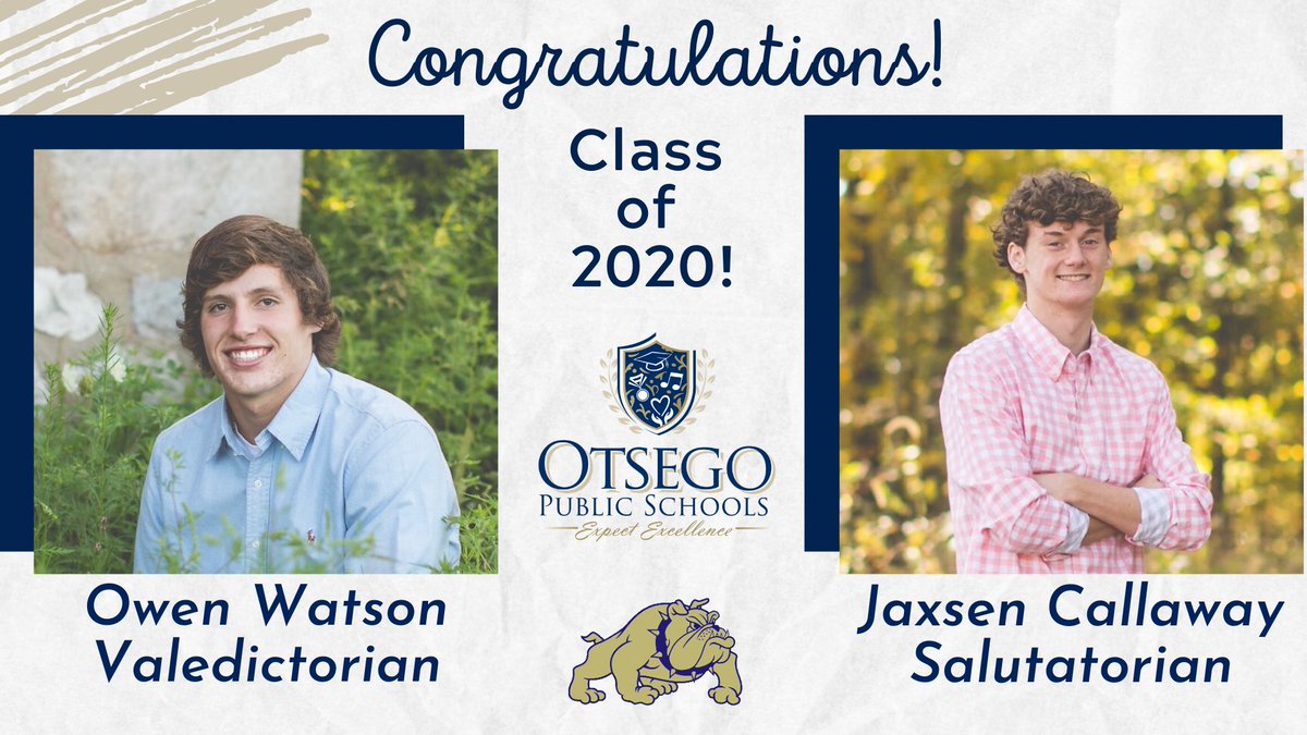 Congratulations to the #Classof2020 Valedictorian, Owen Watson and Salutatorian, Jaxsen Callaway! Watson will attend Michigan Tech to major in Engineering Management and play football. Callaway will attend KVCC for Engineering and to play basketball. #OtsegoPride