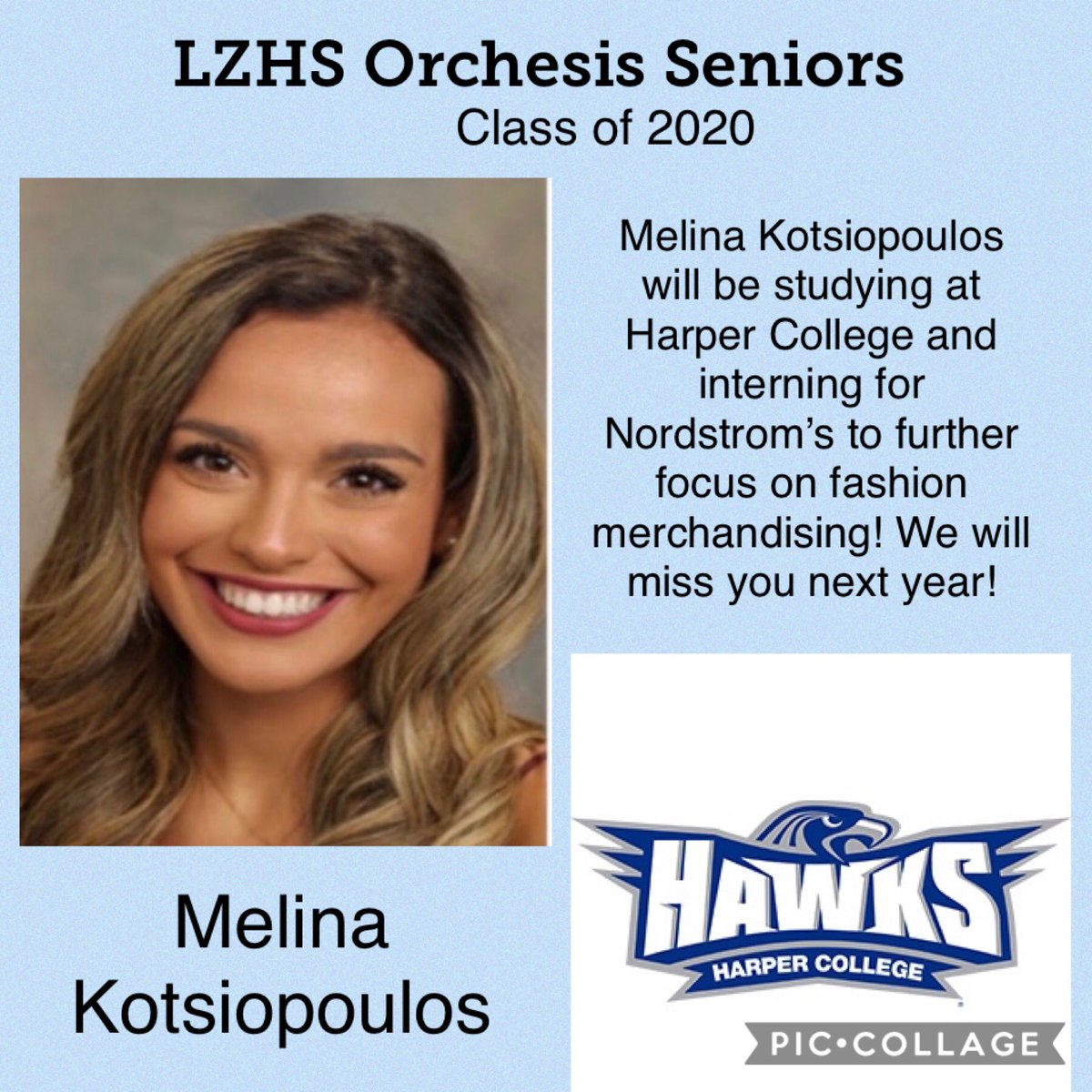 LzhsO's tweet photo. Today’s senior shoutout goes to Melina Kotsiopoulos!! We wish the best of luck at Harper!! https://t.co/A7B2cSwyJi