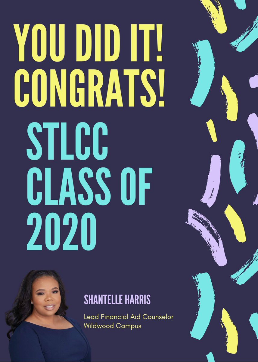 ShantelSellStl's tweet photo. I would like to congratulate #STLCC class of 2020! I will truly miss seeing you guys in the lobby, library and of course my office! Sending well wishes to you in your next endeavors!! #stlccgrad2020 #financialaid https://t.co/MH5fBgvZJ1