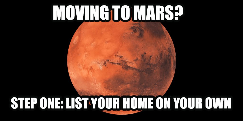 <a href="/elonmusk/">Elon Musk</a> We're happy to help you sell your Earth dwellings and save big. Anyone else considering a different planet to live on? spr.ly/60061CuwC