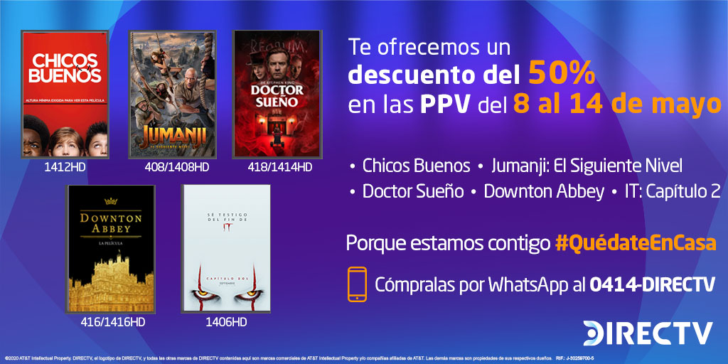 DIRECTVVE's tweet photo. ¡Las mejores películas están en #DIRECTCinema! Sigue disfrutando del descuento del 50% en las películas:Doctor Sueño, IT: Capítulo 2, Downton Abbey, Chicos Buenos y Jumanji: El Siguiente Nivel
#QuédateEnCasa y activa las PPV de los canales 400 📺 ✨ por WhatsApp 📱 0414-DIRECTV https://t.co/k3Bi5cNNff
