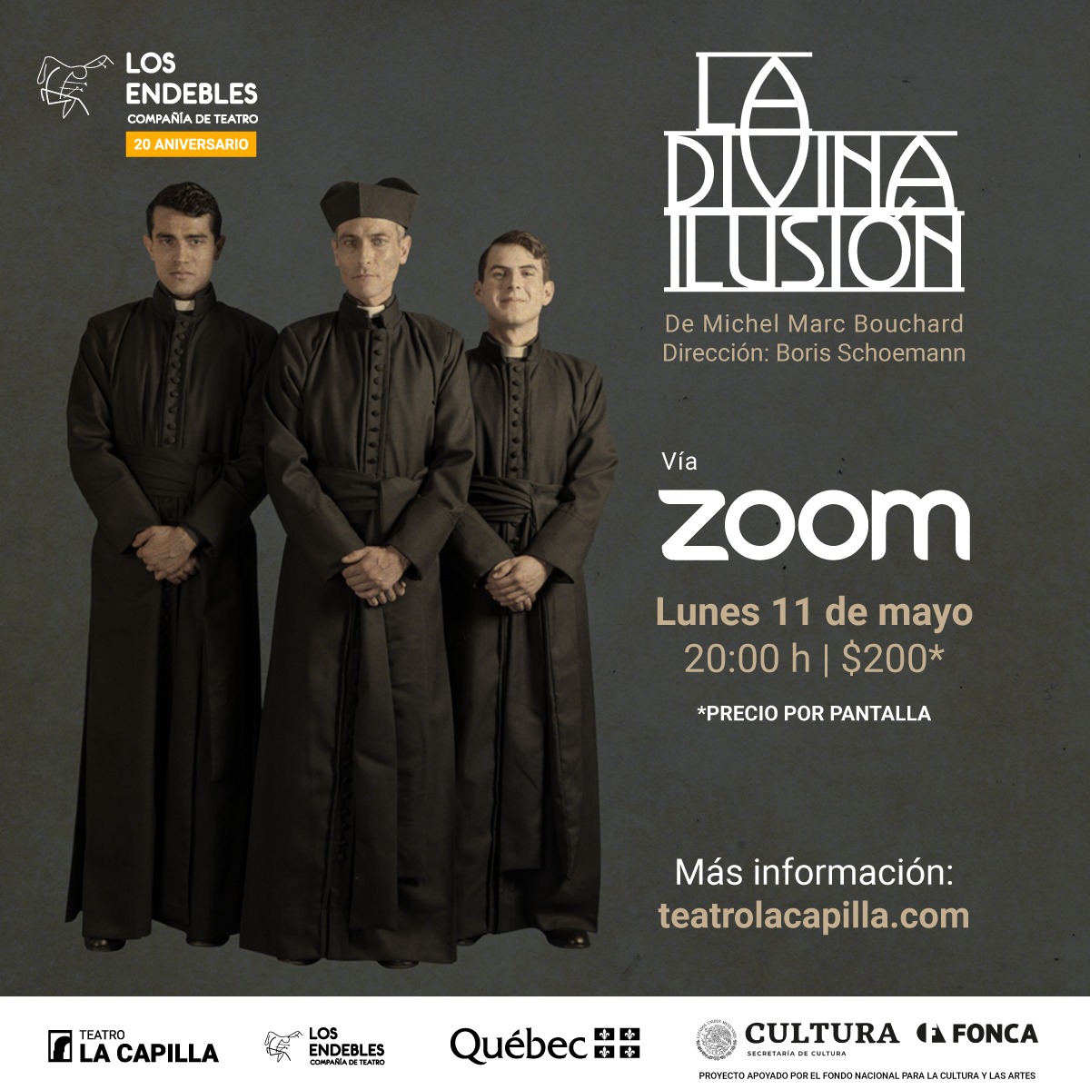 LaCapillaTeatro's tweet photo. Este lunes 11 de mayo transmitiremos en vivo, vía Zoom,  "La divina ilusión" con un elenco maravilloso. Festejemos juntos el 20 aniversario de Compañía los @Endebles. 😊🎉

Boletos y más obras en:
https://t.co/DrGsIVV5wv 

#QuédateEnCasa #ContigoEnLaDistancia #MéxicoEnEscena https://t.co/DIOpO88uLp