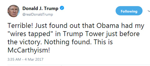 3. do you remember this Trump tweet?March 4, 2017: