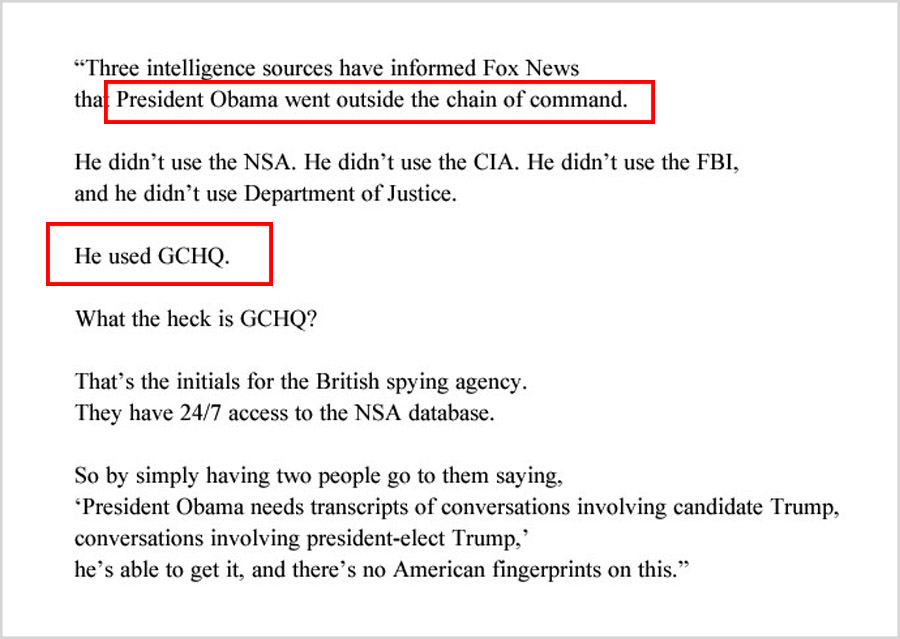 5. Let's see what Judge Napolitano said, in March 2017:"Obama used the British GCHQ to spy on the Trump Team" .