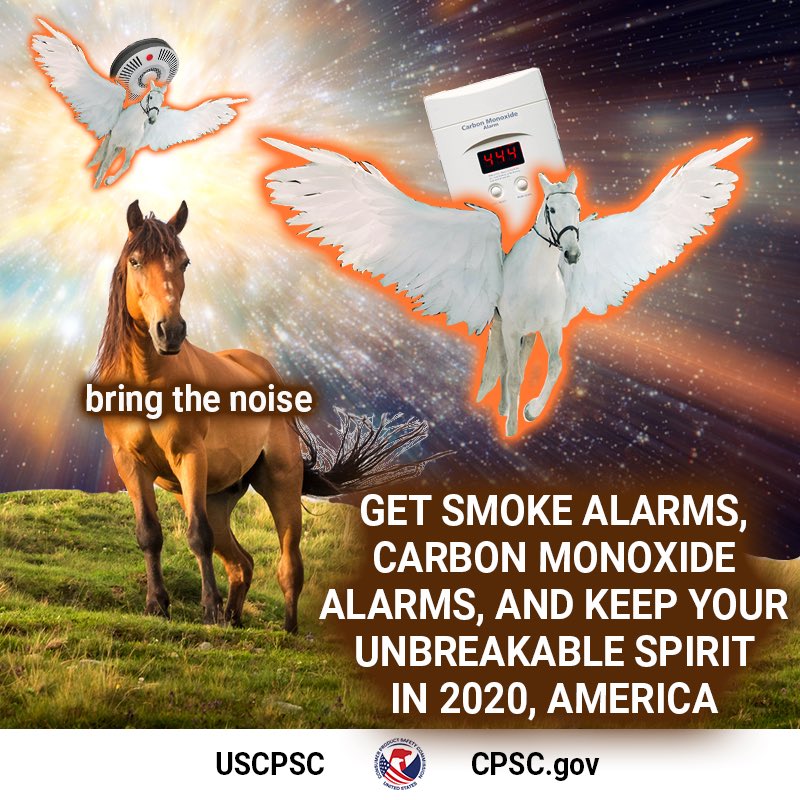 Two Pegasus flying down from a galaxy with a smoke alarm and a carbon monoxide alarm. The text reads. Bring the noise. Get smoke and carbon monoxide alarms in 2020. Keep your unbreakable spirit America.