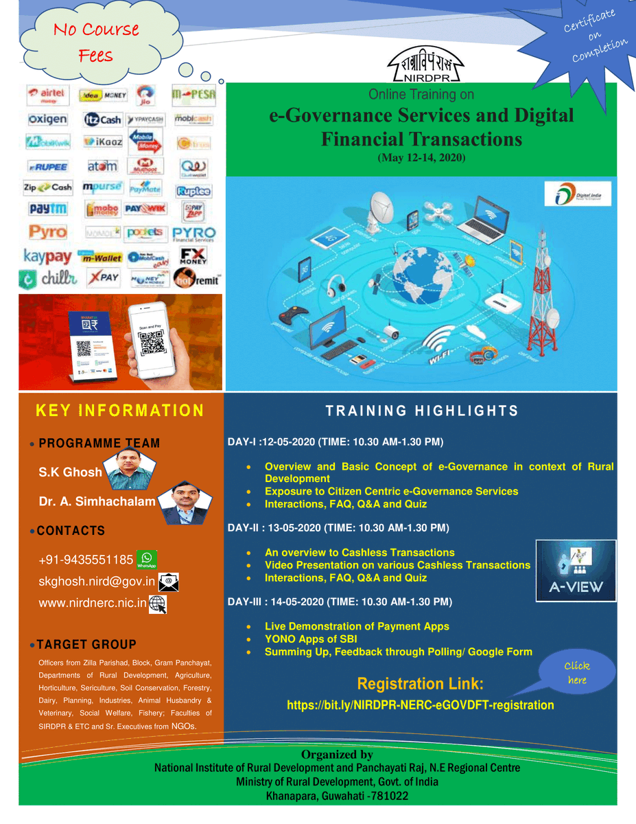 NIRDPR_India's tweet photo. #NoCourseFees
#OnlineTraining on #eGovernance Services and Digital #FinancialTransactions on May 12-14, 2020 by @NIRDPR_India NERC.
Registration link
https://t.co/nPQexT5lBQ
#CashlessTransactions #PaymentApps #Elearning #FinancialLearning #FreeCourse #DigitalLearning https://t.co/TkL50hCo9W