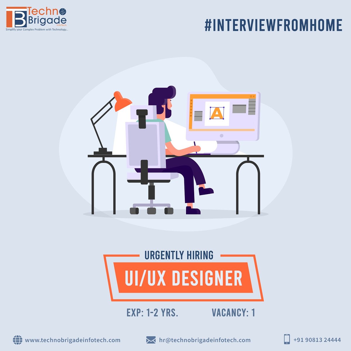 Techno_Brigade's tweet photo. Techno Brigade InfoTech providing an Interview From Home to the jobseekers because of Covid-19.

Urgent hiring for UI/UX Designer.

Send your updated resume on
hr@technobrigadeinfotech.com or Call +919081324444

#jobseeker #urgenthiring #uidesigne #itcompany  #technobrigadefamily https://t.co/KmBuikWo6R