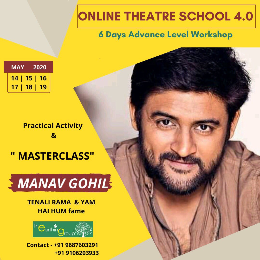 The_Earthing's tweet photo. Presenting 6 days Advance Level Theatre Workshop with MASTERCLASS at Online Theatre School 4.0 by The Earthing Group. Get yourself register and for more information you can contact in given numbers. For Registration : 9687603291/9106203933 https://t.co/DiMyDfPUS7