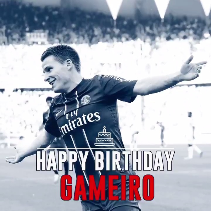 Happy Birthday Kevin Gameiro 3 3  
