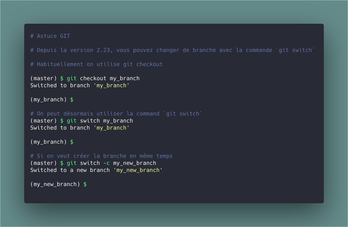 frjimmyklein's tweet photo. Connaissez-vous la nouvelle commande `git switch` pour changer de branche ? 

#git https://t.co/s14zxZLaue