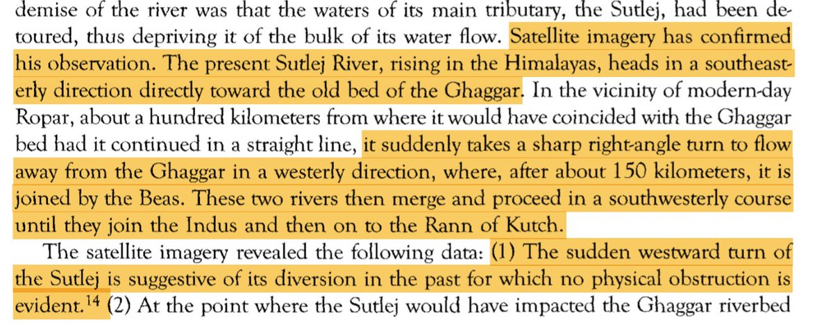 Oldham said, the Sarasvati was fed by the Sutlej & the Yamuna, (both correct) but later the Sutlej changed it's course, drying the river up. However, there were many who doubted this, until satellite imagery CONFIRMED that the Sutlej had fed the Ghaggar before.