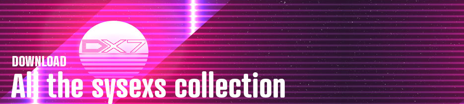 dx7 patches in sysex dx7 patches in sysex