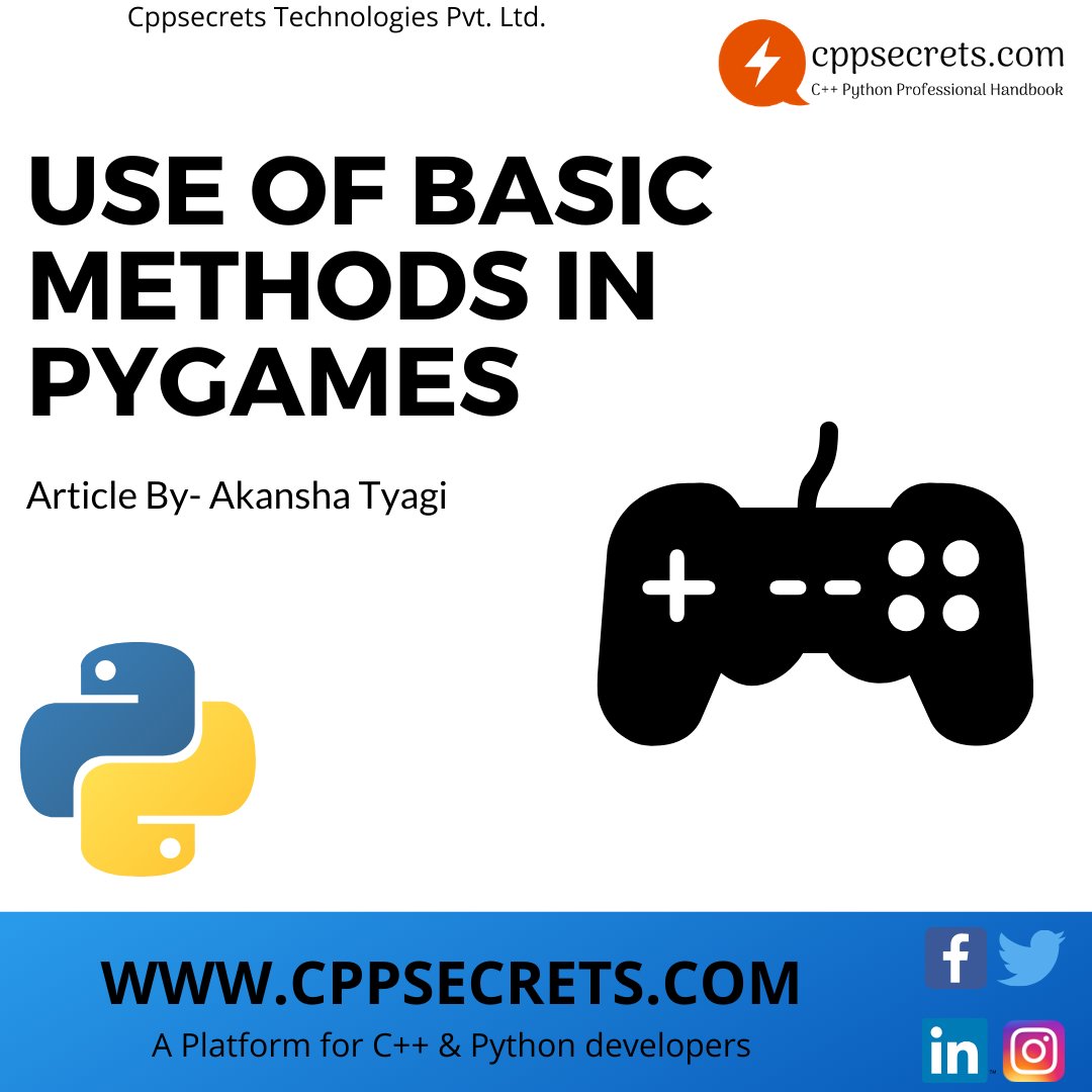 cppsecrets's tweet photo. Use of Basic Methods in Pygames
Link- https://t.co/yFJM3bX2QX
#gamesweek
#amazingpython #pythonprogramming #pythoncode #python #pythonlearning  #machinelearning #development #developer #webdeveloper #programmer #coding #softwaredeveloper #coder #django  #pythongames #programmer https://t.co/LDZQ6HIq2r