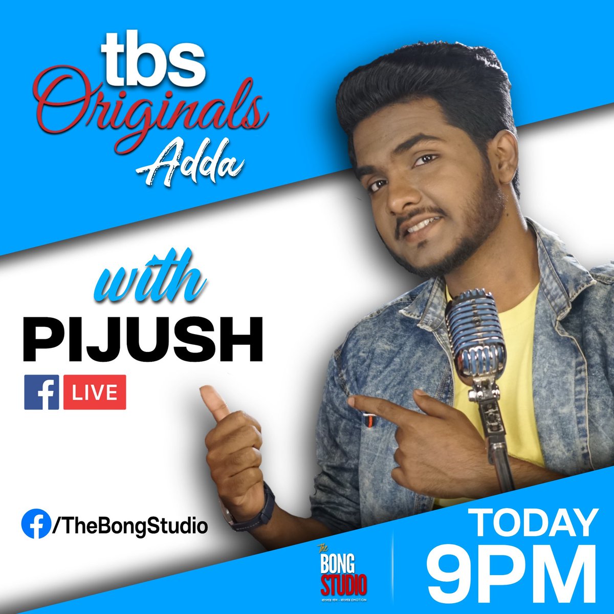 thebongstudio's tweet photo. TBS Originals Adda with #Pijush

TODAY | 9 PM

Link : https://t.co/JWGKeWDZXm

#FbLive #TBSOriginalsAdda https://t.co/JZCkEioDRy