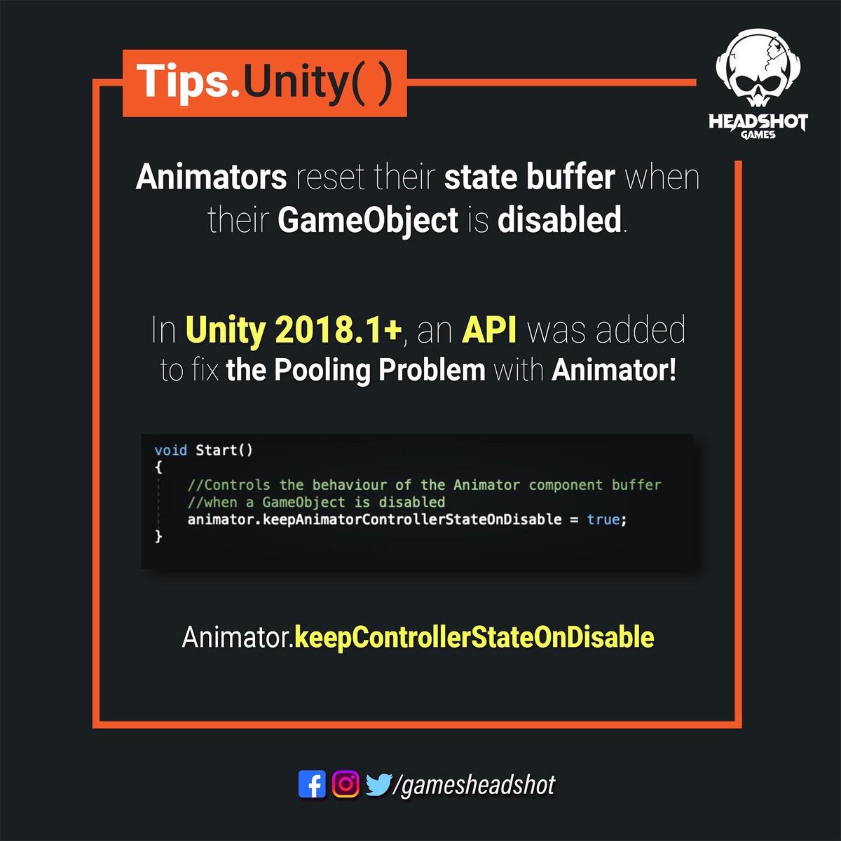 gamesheadshot's tweet photo. 🎮 Unity Tip 🧩
Did you know, Animators reset their state when their GameObject is disabled? As a result, this made Animator-driven objects difficult to pool.

Unity 2018.1+,There's an API to fix it Animator.keepAnimatorControllerStateOnDisable
#unitytips @unity3d @Unity3DIndia https://t.co/FYMYOj3vHS