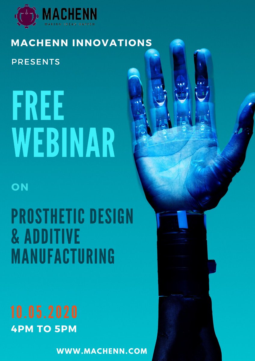 Registration Link:  bit.ly/ma...       
Time: Sunday (10/05/2020)
4:00 PM to 5:00 PM IST                     

#webinar #sunday #learnfromhome #prostheticdesign #envineeringdesigns #machennevents #virtual #machennonline #machenninnovations