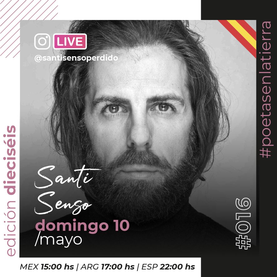 Este DOMINGO 10 de mayo a las 15hs 🇲🇽/ 17hs 🇦🇷/ 22hs 🇪🇸 , nos daremos el lujo de contar con <a href="/SantiSenso/">Santi Senso</a> EN VIVO desde su cuenta de Instagram compartiéndonos un texto literario. ¡Gracias Santi por ser parte de nuestra EDICIÓN DIECISÉIS de #poetasenlatierra ! 🙌🏽🤗📖🎭❤🌍