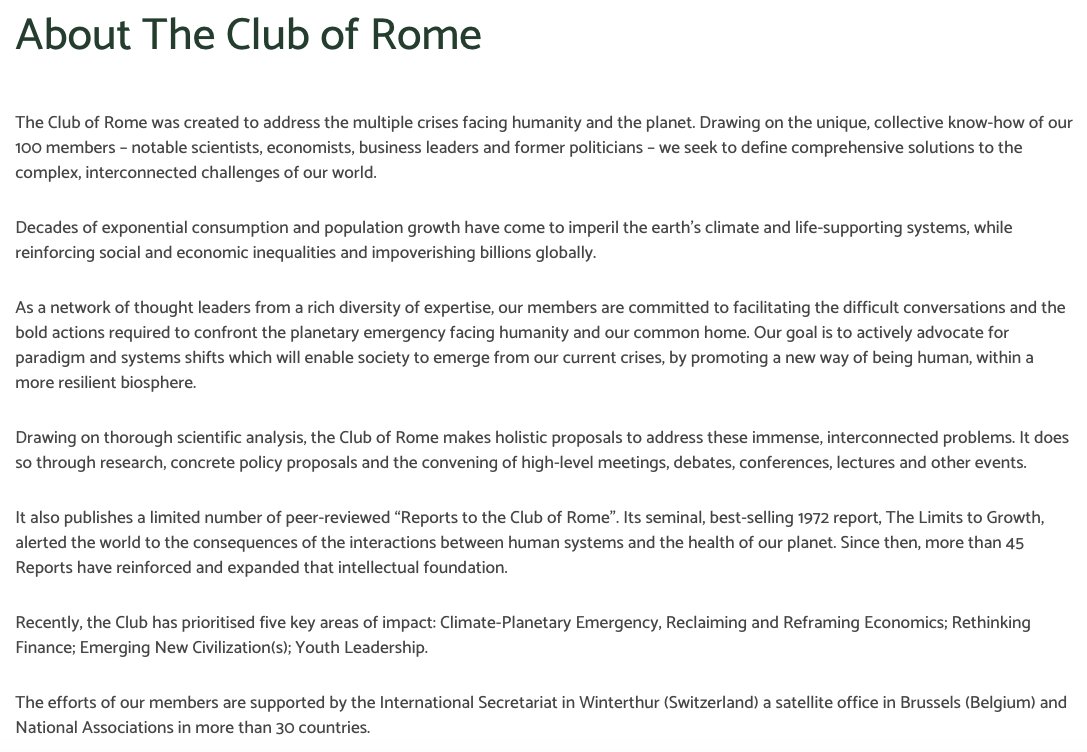 59) Of course, this isn’t evident from the group’s website, where it claims to be addressing “multiple crises facing humanity and the planet.” The recurring pattern with such organizations involves hiding their evil intentions behind a humanitarian agenda. https://clubofrome.org/about-us/ 
