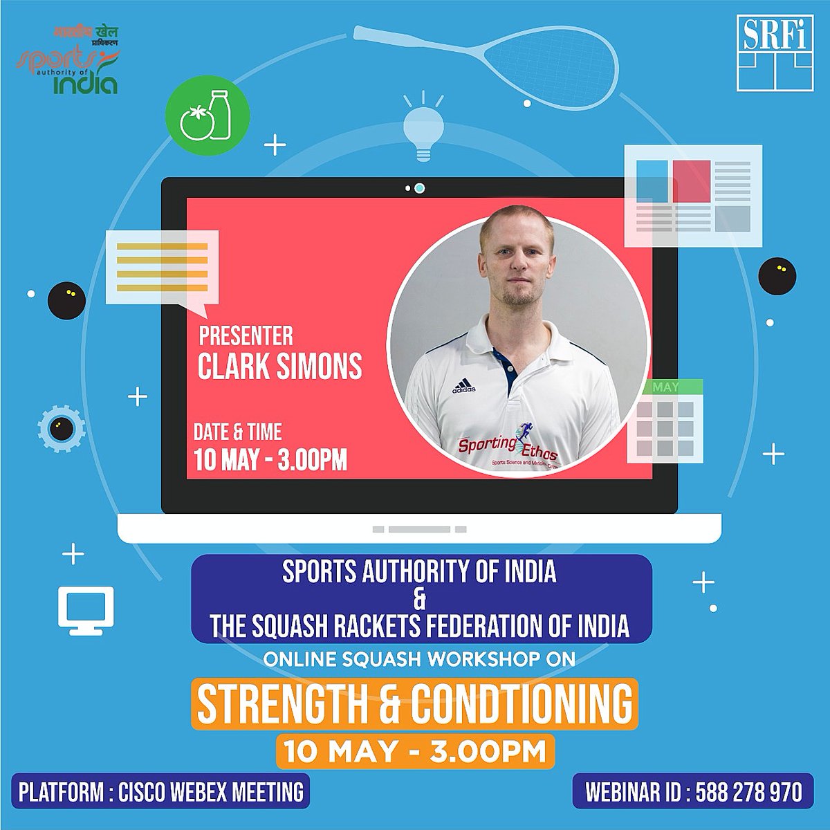 indiasquash's tweet photo. Calling all squash coaches to witness SRFIs online workshops series 10/16. STRENGTH AND CONDITIONING presented by Clark Simons & @sporting_ethos and @Media_SAI
Watch the live session at Cisco WebEx meeting on 9th May 3.00PM.
#LivewithSAI #indiafightscorona #webinar #fitindia https://t.co/b3dZ4UNKXS