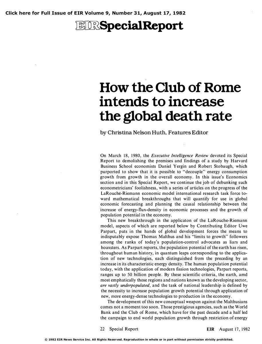66) In August of 1982, Executive Intelligence Review released a document called “How the Club of Rome intends to increase the global death rate.” https://larouchepub.com/eiw/public/1982/eirv09n31-19820817/eirv09n31-19820817_022-how_the_club_of_rome_intends_to.pdf