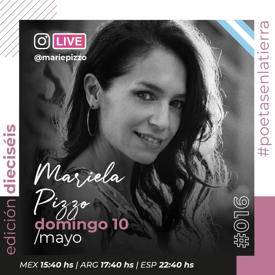 Este DOMINGO 10 de mayo a las 15:40hs 🇲🇽/ 17:40hs 🇦🇷/ 22:40hs 🇪🇸 , nos daremos el lujo de contar con <a href="/mariepizzo/">Mariela Pizzo</a> EN VIVO desde su cuenta de Instagram compartiéndonos un texto literario. ¡Gracias Mariela por ser parte de nuestra EDICIÓN DIECISÉIS de #poetasenlatierra ! 🙌🏽🤗📖🎭❤
