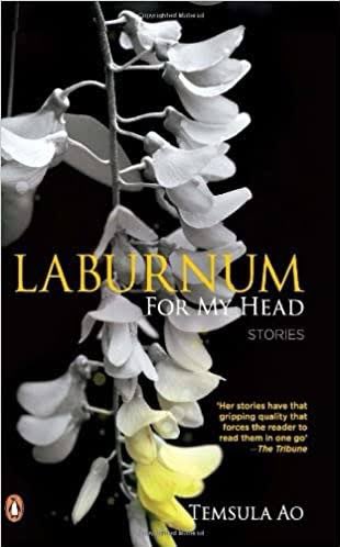 40. Laburnum for My Head by Temsula Ao. A collection of eight stories, about lives of people from Nagaland, each with their own burden and complexities, often unsuspectingly hilarious as well.