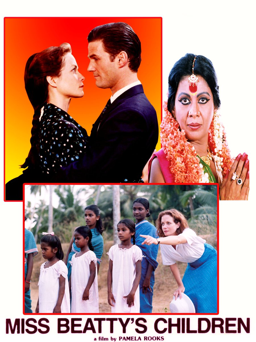  #MissBeattysChildren (1992) by  #PamelaRooksFeat. Jenny Seagrove, Faith Brook, Protima Bedi, D. W. Moffett, Barry John and Rituraj Singh.Music by  @ZakirHtabla Available on  http://cinemasofindia.com  by  @nfdcindia.