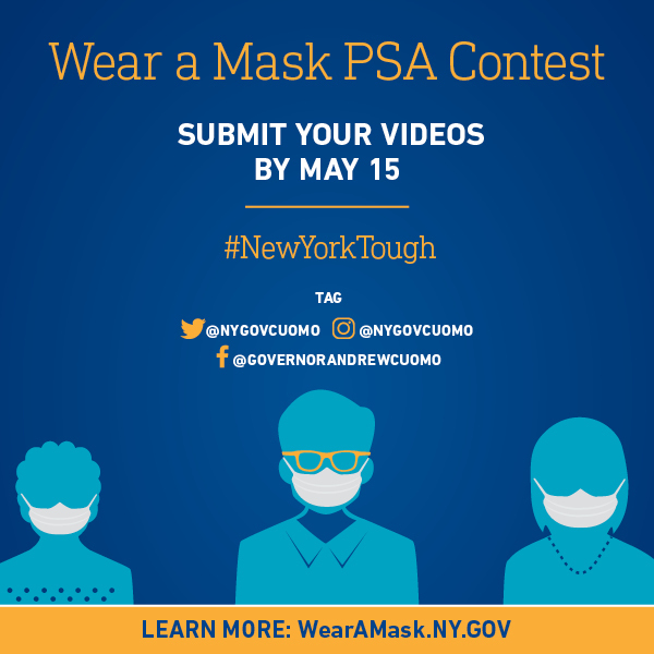 nyit's tweet photo. Help your fellow New Yorkers by creating a short video (less than 30 sec.) encouraging everyone to wear a protective mask. The winning video will be used as a PSA. Submit by May 15 using #NewYorkTough, and tag Governor Cuomo (@nygovcuomo). https://t.co/rch1Us3Sb8
