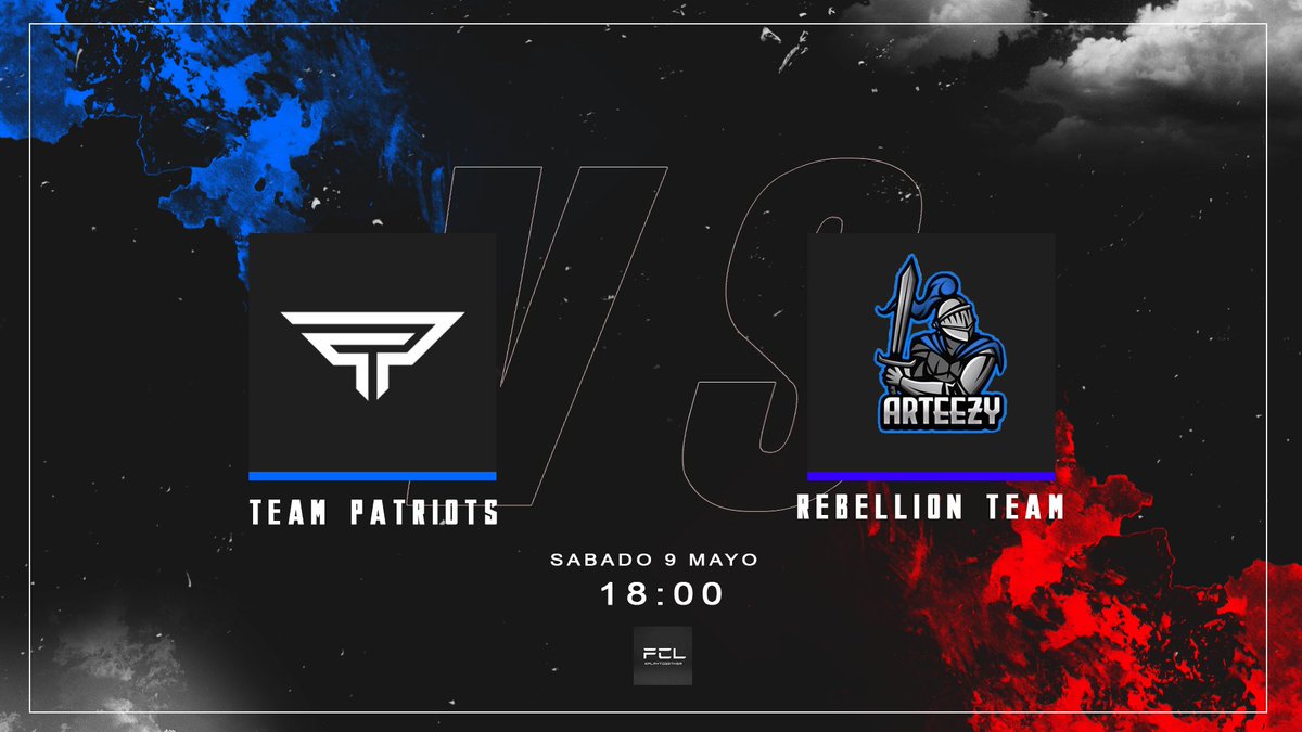 Timelessgm's tweet photo. #GAMEDAY 

🆚 @EsportsArteezy 
⏰ Sabado 9 Mayo - 18:00
🏆 @FCLSpain_ 

#BePatriots https://t.co/mNvpU7qgIj