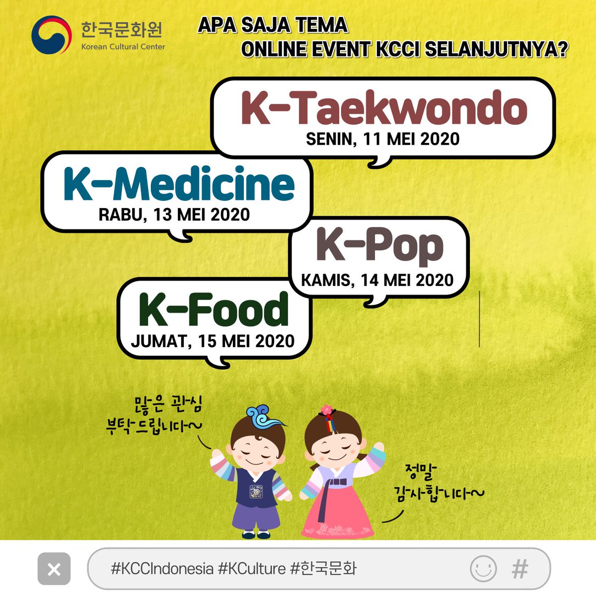 KCC_Indonesia's tweet photo. Informasi detail mengenai masing-masing jadwal tersebut akan diumumkan secara berkala di media sosial KCCI. λ§μ κ΄μ¬ λ°λλλ€. κ°μ¬ν©λλ€.
#KCCIndonesia #KCCEvent #KCConlineevent #FightAgainstCOVID19 #Stay_Safe #Stay_at_Home #Stay_Strong #Overcome_Together #dirumahaja #μ§μ½μ€ https://t.co/7W9oduR1Jm