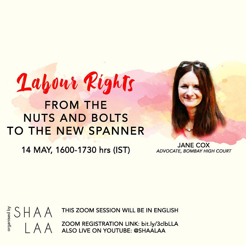 Shaalaa_India's tweet photo. Shaalaa Collective invites you to our next webinar with Jane Cox on "Labour Rights: From the Nuts and Bolts to the New Spanner". She will discuss new strategies for labour movements and unions in the fast changing scenario around labour laws. 1/n #labourrights #labourrights https://t.co/3vwlvQV8Ch