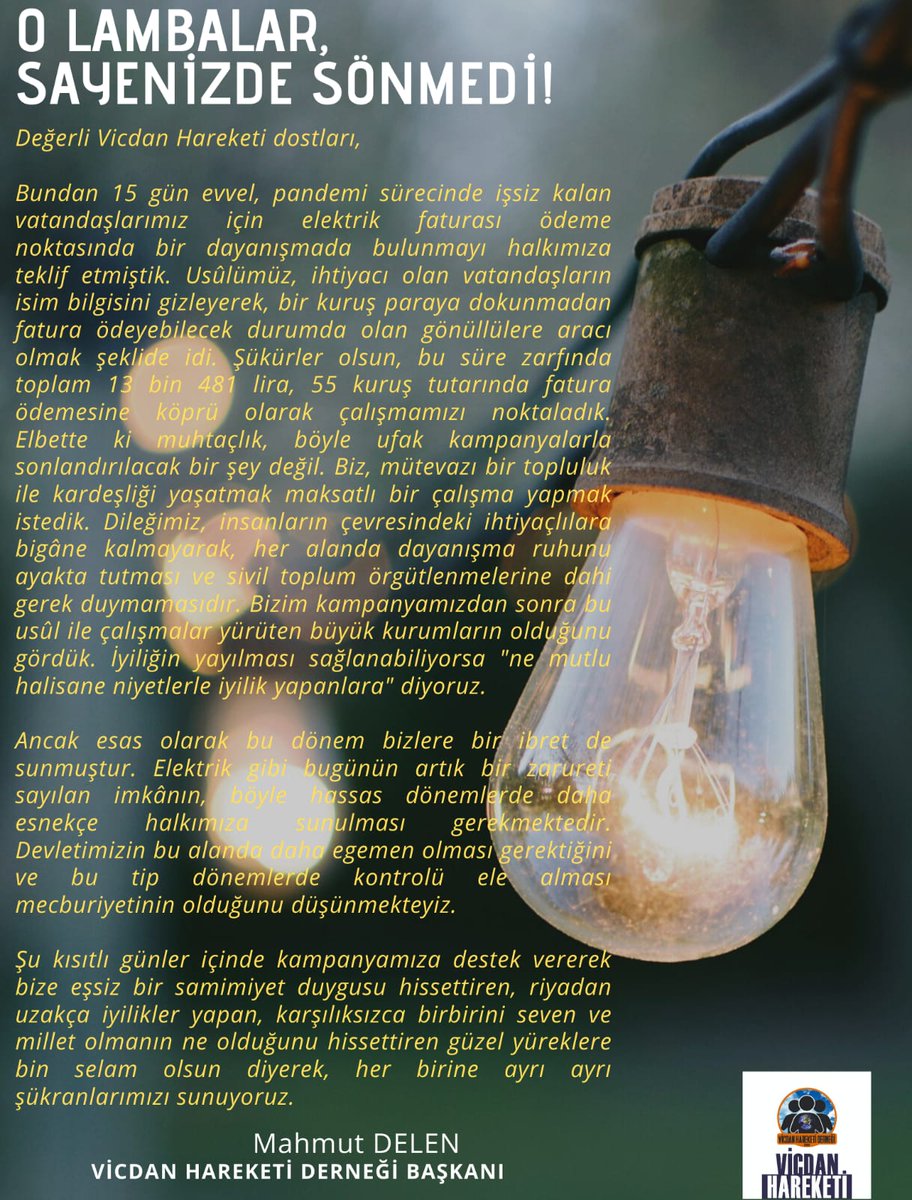 Şu kısıtlı günler içinde kampanyamıza destek vererek bize eşsiz bir samimiyet duygusu hissettiren riyadan uzak iyilikler yapan karşılıksızca birbirini seven ve millet olmanın ne olduğunu hissettiren güzel yüreklere bin selam olsun diyerek her birine şükranlarımızı sunuyoruz.