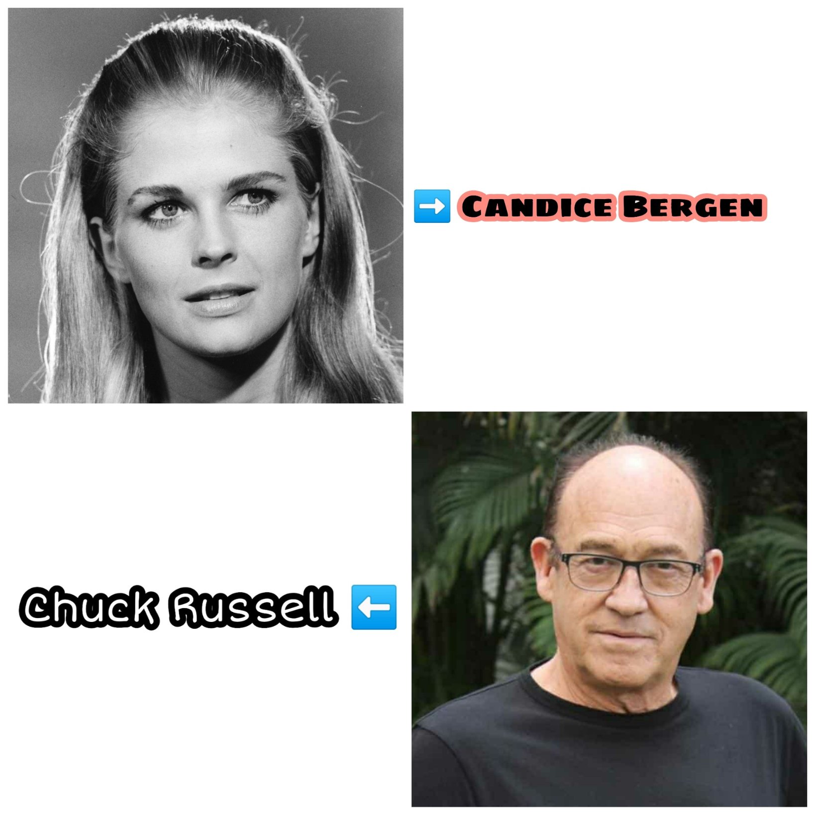 Happy Birthday Candice Bergen and Chuck Russell..        